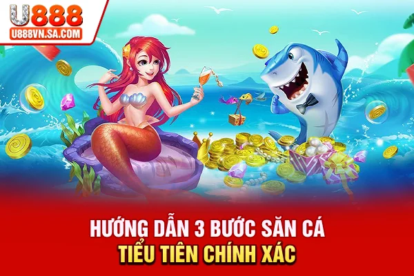 Bắn Cá Tiểu Tiên – Game Săn Cá Đổi Thưởng Hấp Dẫn % Hướng dẫn 3 bước săn cá Tiểu Tiên chính xác